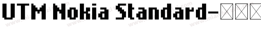 UTM Nokia Standard字体转换